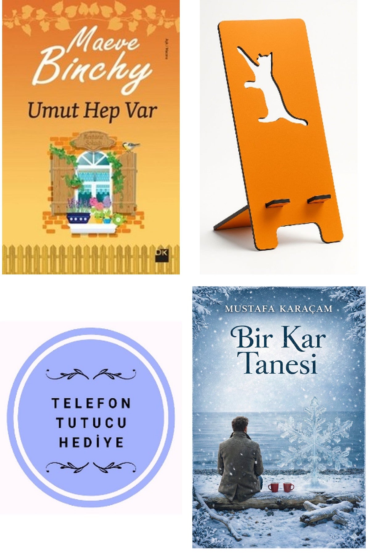 Umut Hep Var - Maeve Binchy + Telefon Tutucu + Bir Kar Tanesi kitap kapağı