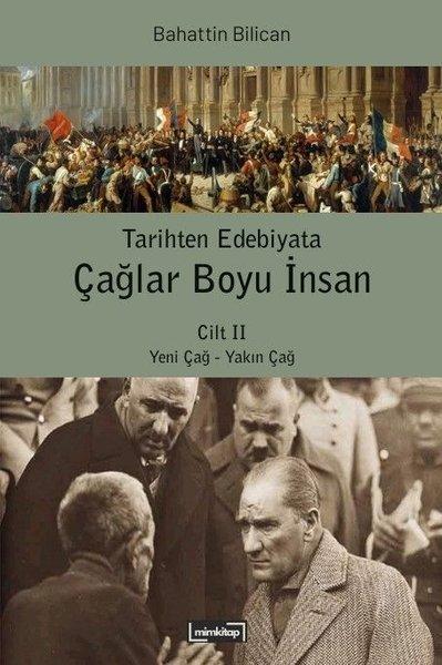 Tarihten Edebiyata Çağlar Boyu İnsan Cilt 2 - Yeni Çağ - Yakın Çağ | Mim Kitap (İnce Kapak)  - Resim 1