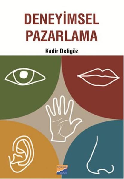 Deneyimsel Pazarlama | Siyasal Kitabevi (İnce Kapak)  - Resim 1