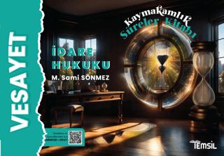 Vesayet İdare Hukuku Kaymakamlık Süreler Kitabı | Temsil Kitap (Ciltsiz)  - Resim 1