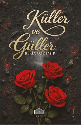 Küller ve Güller