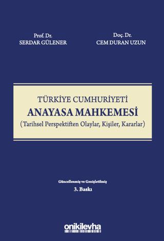 Türkiye Cumhuriyeti Anayasa Mahkemesi | On İki Levha Yayınları (Ciltsiz)  - Resim 1
