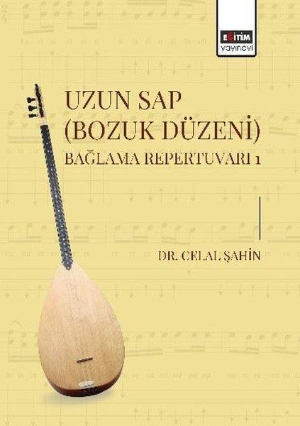 Uzun Sap (Bozuk Düzeni) Bağlama Repertuvarı 1 | Eğitim Yayınevi (İnce Kapak)  - Resim 1