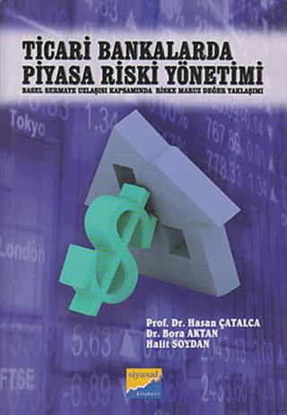 Ticari Bankalarda Piyasa Riski Yönetimi | Siyasal Kitabevi (Ciltsiz)  - Resim 1