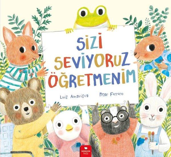 Sizi Seviyoruz Öğretmenim | Redhouse Kidz Yayınları (İnce Kapak)  - Resim 1