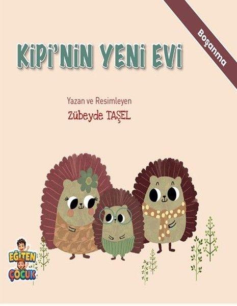 Kipi'nin Yeni Evi - Boşanma - Duygularımı Tanıyorum Kendime Güveniyorum Hikaye Seti | Eğiten Çocuk (İnce Kapak)  - Resim 1
