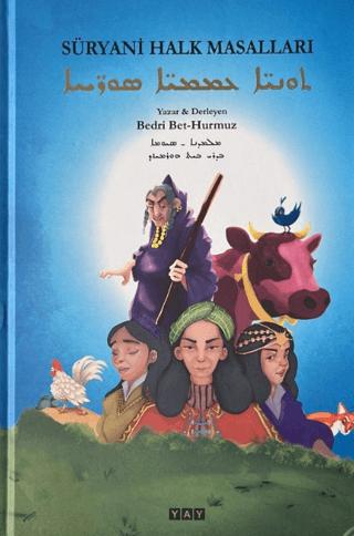 Süryani Halk Masalları | YAY - Yeni Anadolu Yayınları (Ciltli)  - Resim 1