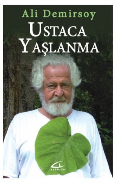 Ustaca Yaşlanma - Ali Demirsoy kitap kapağı
