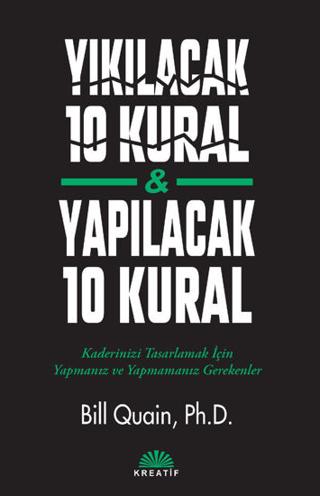 Yıkılacak 10 Kural - Yapılacak 10 Kural
