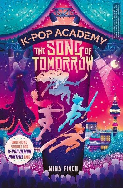 K-Pop Academy: Song of Tomorrow | Simon & Schuster (İnce Kapak)  - Resim 1