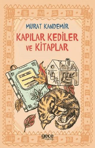 Kapılar Kediler ve Kitaplar