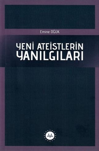 Yeni Ateistlerin Yanılgıları