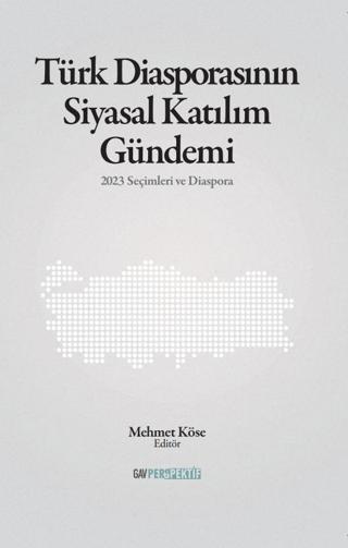 Türk Diasporasının Katılım Gündemi