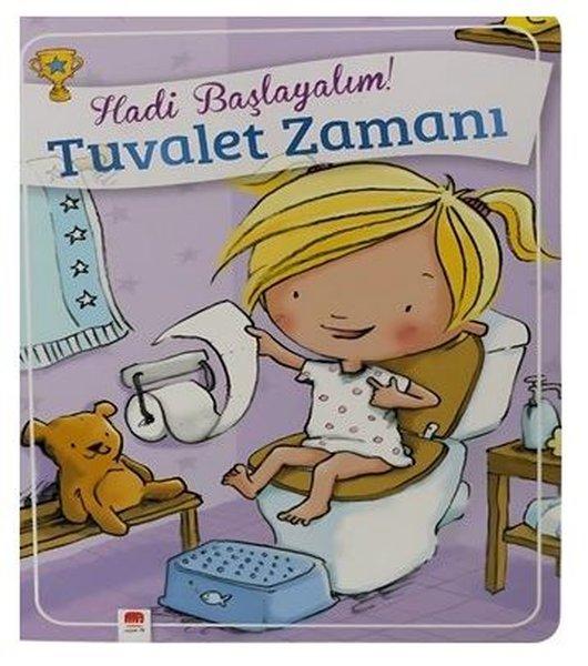 Hadi Başlayalım! Tuvalet Zamanı - Kızlar İçin Tuvalet Eğitimi Kitabı | Uçan Fil (Ciltli)  - Resim 1