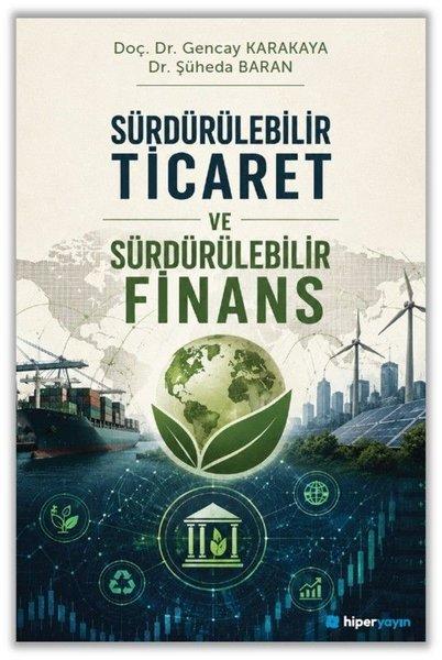Sürdürülebilir Ticaret ve Sürdürülebilir Finans | Hiperlink (İnce Kapak)  - Resim 1