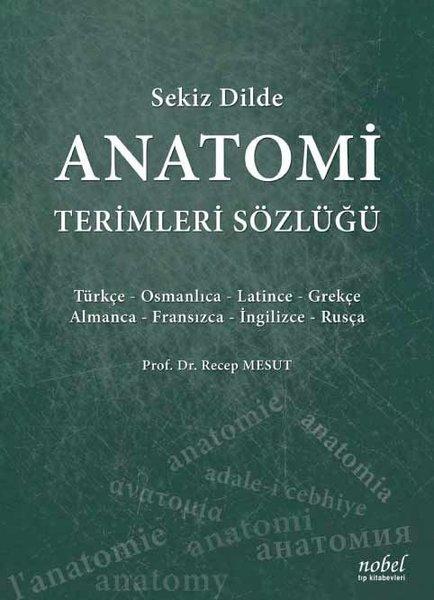 Sekiz Dilde Anatomi Terimleri Sözlüğü