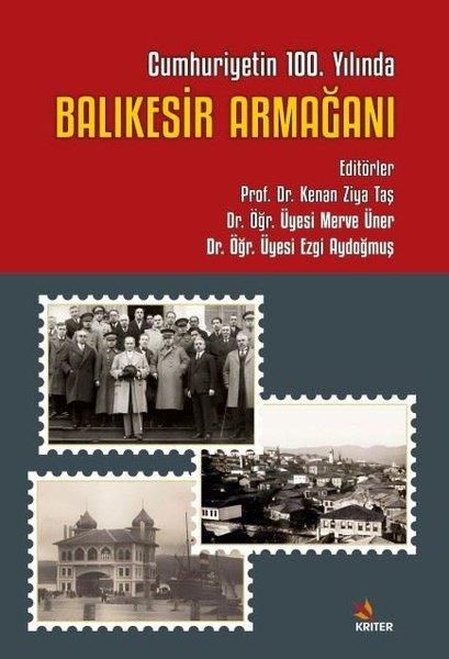 Balıkesir Armağanı - Cumhuriyetin 100. Yılında | Kriter (İnce Kapak)  - Resim 1