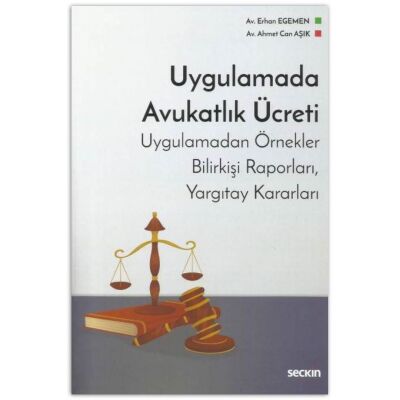 Uygulamada Avukatlık Ücreti - Erhan Egemen kitap kapağı
