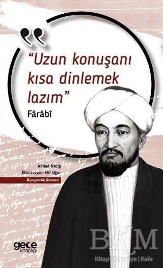 Uzun Konuşanı Kısa Dinlemek Lazım - Farabi kitap kapağı