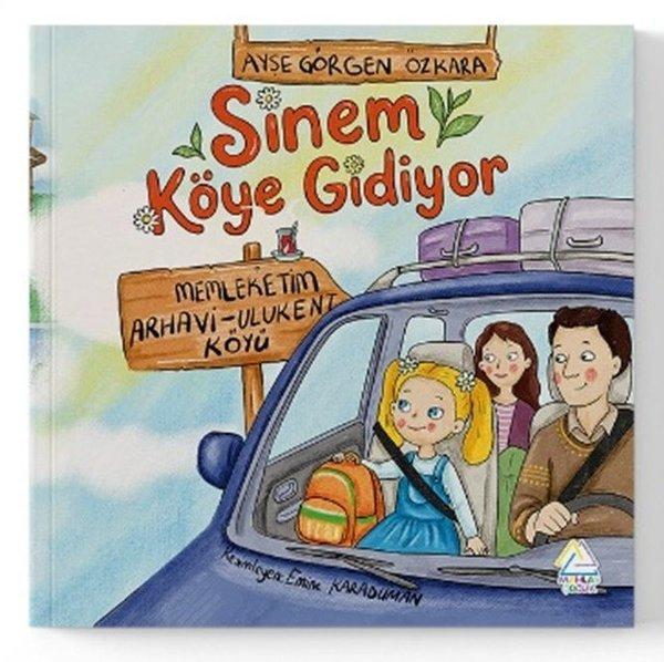 Sinem Köye Gidiyor: Memleketim Arhavi Ulukent Köyü | Mahlas Çocuk (İnce Kapak)  - Resim 1
