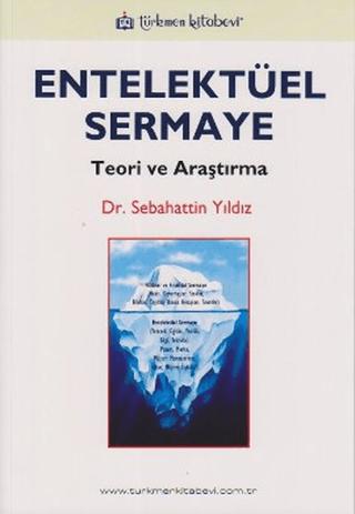 Entelektüel Sermaye | Türkmen Kitabevi (Ciltsiz)  - Resim 1