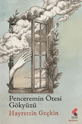 Penceremin Ötesi Gökyüzü | Klaros Yayınları (Ciltsiz)  - Resim 1