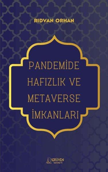 Pandemide Hafızlık ve Metaverse İmkanları | Serüven Yayınevi (İnce Kapak)  - Resim 1