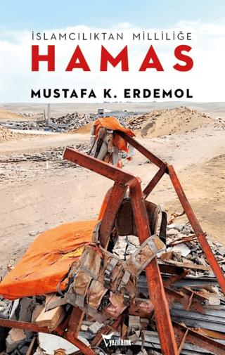 İslamcılıktan Milliliğe Hamas