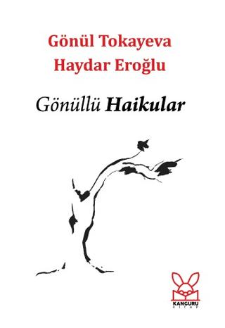 Gönüllü Haikular | Kanguru Yayınları (Ciltsiz)  - Resim 1