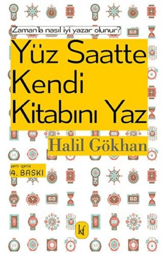 Yüz Saatte Kendi Kitabını Yaz