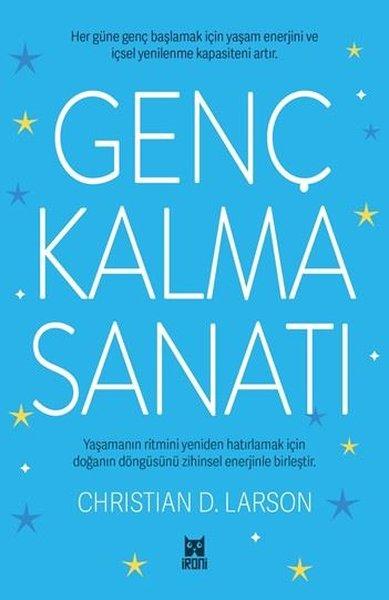 Genç Kalma Sanatı | İroni Kitap (İnce Kapak)  - Resim 1