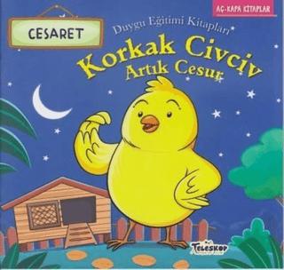 Korkak Civciv Artık Cesur