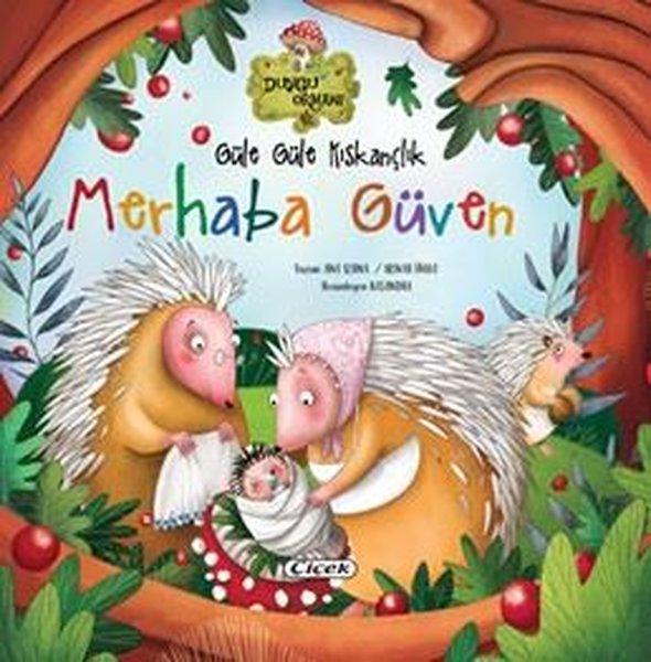 Güle Güle Kıskançlık - Merhaba Güven | Çiçek Yayıncılık (Ciltli)  - Resim 1