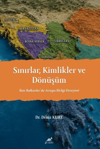 Sınırlar, Kimlikler ve Dönüşüm | Paradigma Akademi Yayınları (Ciltsiz)  - Resim 1