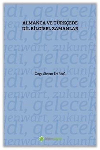 Almanca ve Türkçe'de Dil Bilgisel Zamanlar | Hiperlink (İnce Kapak)  - Resim 1