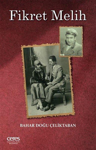 Fikret Melih | Ceres Yayınları (İnce Kapak)  - Resim 1