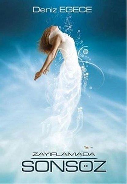 Zayıflamada Sonsöz | Egece Yayınları (İnce Kapak)  - Resim 1