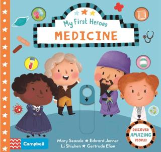 Medicine: Campbell My First Heroes