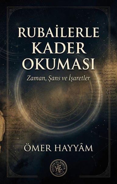 Rubailerle Kader Okuması Zaman Şans ve İşaretler | Hatem-ül Enbiya Yayıncılık (İnce Kapak)  - Resim 1