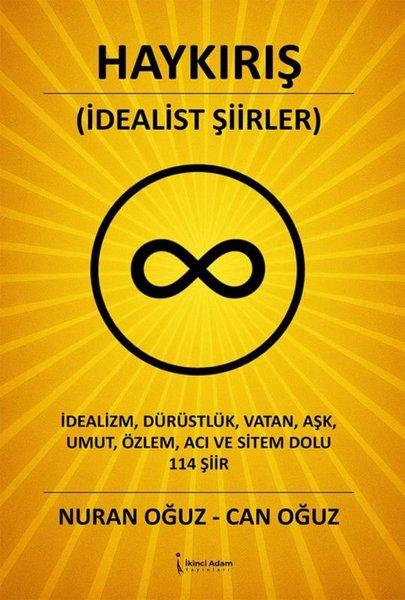 Haykırış - İdealist Şiirler | İkinci Adam Yayınları (İnce Kapak)  - Resim 1