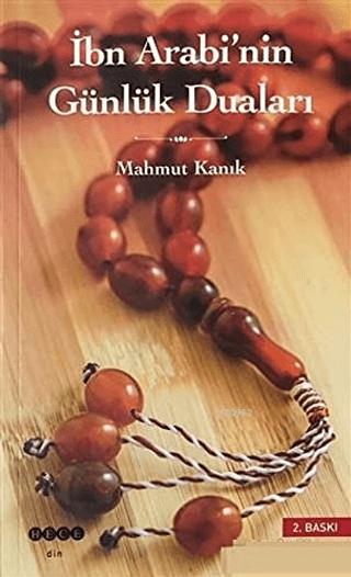 İbn Arabi’nin Günlük Duaları | Hece Yayınları (Ciltsiz)  - Resim 1
