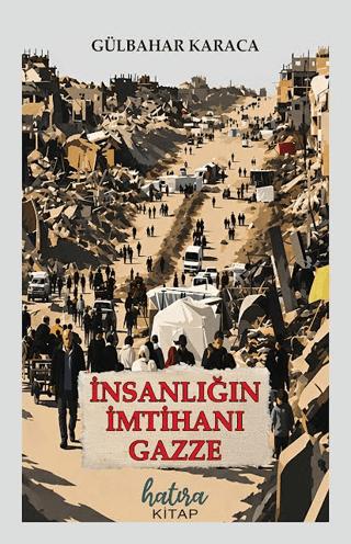 İnsanlığın İmtihanı Gazze | Hatıra Kitap (Ciltsiz)  - Resim 1