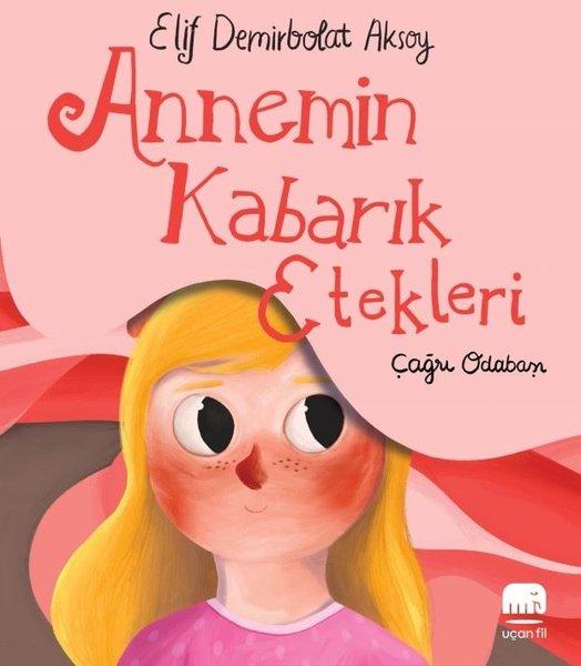 Annemin Kabarık Etekleri | Uçan Fil (İnce Kapak)  - Resim 1