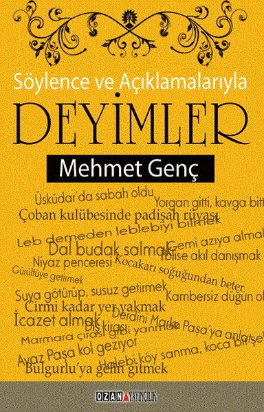 Söylence ve Açıklamalarıyla Deyimler | Ozan Yayıncılık (İnce Kapak)  - Resim 1
