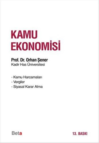 Teori ve Uygulamada Kamu Ekonomisi | Beta Yayınları (İnce Kapak)  - Resim 1