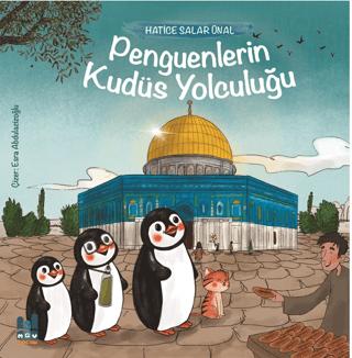 Penguenlerin Kudüs Yolculuğu