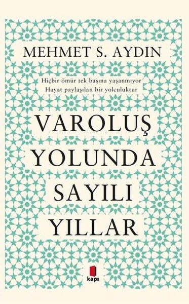 Varoluş Yolunda Sayılı Yıllar | Kapı Yayınları (İnce Kapak)  - Resim 1