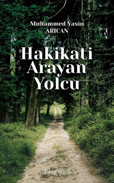 Hakikati Arayan Yolcu | Kitap Arası (İnce Kapak)  - Resim 1