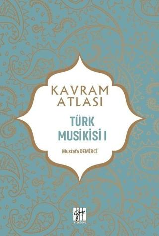 Türk Musikisi 1 - Kavram Atlası
