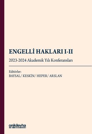 Engelli Hakları I-II - 2023-2024 Akademik Yılı Konferansları | On İki Levha Yayınları (Ciltsiz)  - Resim 1